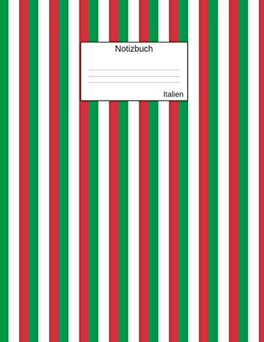 Notizbuch Italien: Schreibheft, Schulheft, Ideenbuch, Notizheft, klassisch kariert
