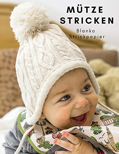 Mütze stricken: Blanko Strickmusterheft, Strickpapier für Ihre Beanies