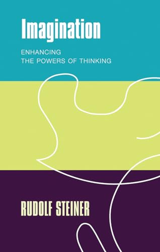 Imagination: Enhancing the Powers of Thinking