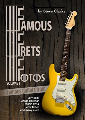 Wymer Publishing Famous Frets Fotos Vol 1.