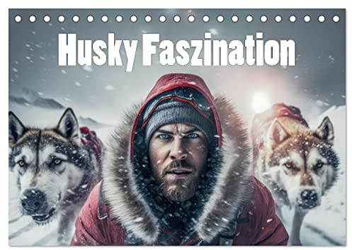 Husky Faszination (Tischkalender 2026 DIN A5 quer), CALVENDO Monatskalender: Schlittenhunde in Aktion (CALVENDO Tiere)