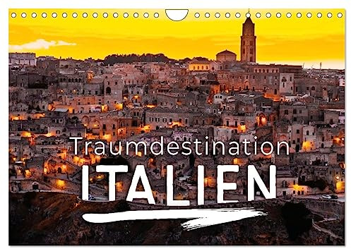 Traumdestination Italien (Wandkalender 2026 DIN A4 quer), CALVENDO Monatskalender: Holen Sie sich das Urlaubsgefühl in Ihre eigenen vier Wände! (CALVENDO Orte)