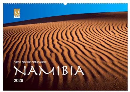 Namib Naukluft Nationalpark. NAMIBIA 2026 (Wandkalender 2026 DIN A2 quer), CALVENDO Monatskalender: Natur und Landschaften der Wüste Namib (CALVENDO Natur)