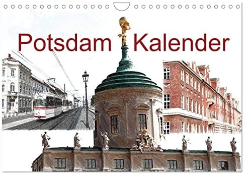 Potsdam Kalender (Wandkalender 2026 DIN A4 quer), CALVENDO Monatskalender: Potsdam, Weltkulturerbe, Metropolregion mit Zukunft in Digi-Art. (CALVENDO Orte)