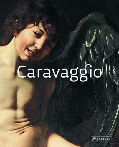 Masters of Art: Caravaggio (Große Meister der Kunst, Band 10)