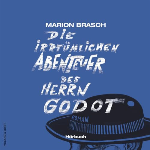 Die irrtümlichen Abenteuer des Herrn Godot