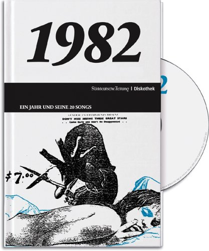 SZ-Diskothek: 1982 - Ein Jahr und seine 20 Songs