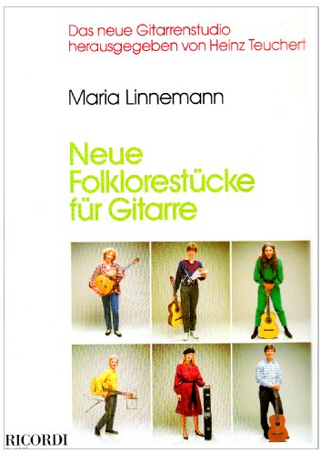 Neue Folklorestücke: Das neue Gitarrenstudio (GUITARE)
