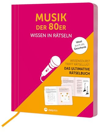 Musik der 80er I Wissen in Rätseln: Rätselbuch für Erwachsene. Das perfekte Geschenk für 80er-Jahre-Fans und Rätsel-Freunde