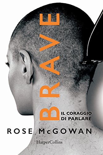 Brave. Il coraggio di parlare