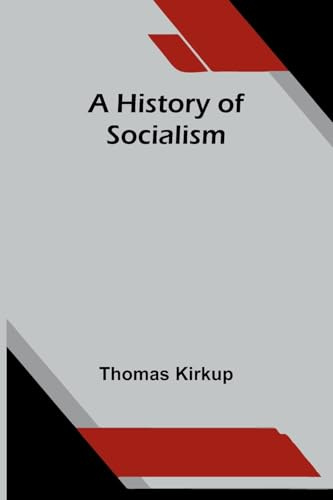 A history of socialism
