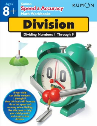 Kumon Speed & Accuracy Math Workbooks: Division-Dividing Numbers 1 Through 9 (Kumon Speed & Accuracy Workbooks)
