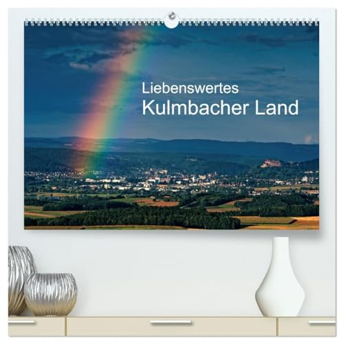 Liebenswertes Kulmbacher Land (hochwertiger Premium Wandkalender 2026 DIN A2 quer), Kunstdruck in Hochglanz: Dieser Kalender nimmt Sie mit auf eine ... und eine wunderschöne Natur (CALVENDO Orte)
