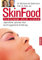 Skin Food: Jugendliche, gesunde Haut durch typgerechte Ernährung