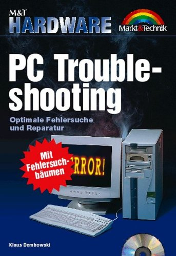 PC-Troubleshooting Optimale Fehlersuche und Reparatur (Hardware)
