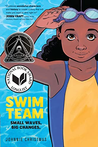 Swim Team: A Graphic Novel – A Coretta Scott King Honor Winner About Friendship and Competition