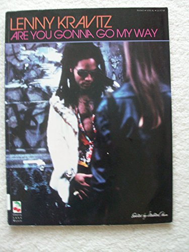 Lenny Kravitz, Are You Gonna Go My Way