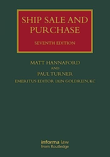 Ship Sale and Purchase (Lloyd's Shipping Law Library)
