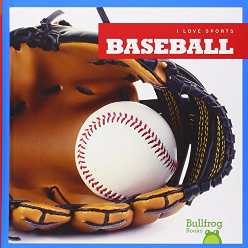 Baseball (I Love Sports)