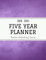 2020 - 2024 | Five Year Planner: Weekly Schedule Organizer - Agenda Planner For The Next Five Years, 60 Months Calendar, Appointment Notebook, Weekly Planner | Purple Texture Cover