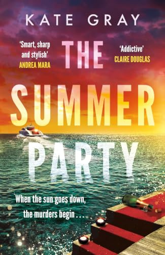 The Summer Party: the most explosive and addictive summer thriller of 2026!