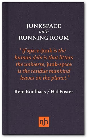 Junkspace with Running Room
