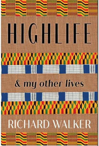 Highlife: & my Other Lives