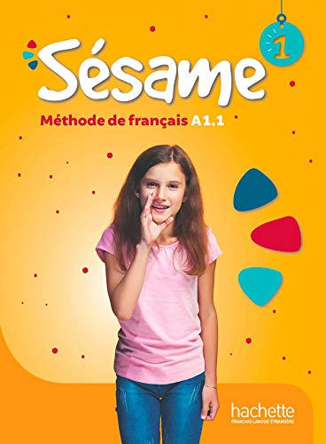 Sesame: Livre de l'eleve 1. A1.1