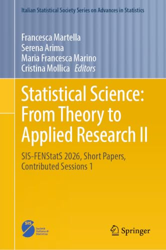 Statistical Science: From Theory to Applied Research II: SIS-FENStatS 2026, Short Papers, Contributed Sessions 1