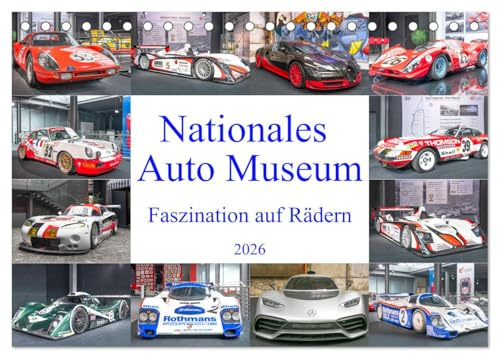 Nationales Auto Museum, Faszination auf Rädern (Tischkalender 2026 DIN A5 quer), CALVENDO Monatskalender: Hier erlebt man die Geschichte des ... Klassikern. (CALVENDO Technologie)