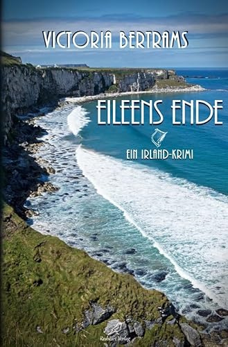 John und Ines / Eileens Ende: Ein Irland-Krimi
