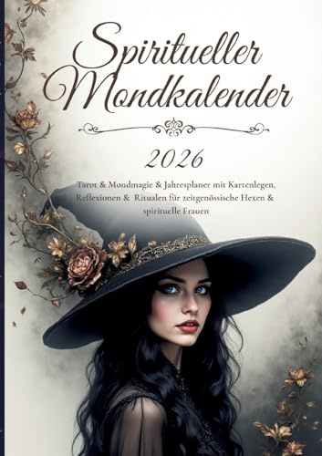 Spiritueller Mondkalender 2026: Planung im Mondrhythmus & Tarot