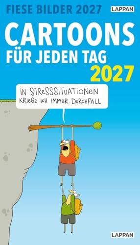 Fiese Bilder Cartoons für jeden Tag 2027: Tagesabreißkalender: 1 Tag, 1 Seite; Kalender im Hochformat zum Aufstellen | Schwarzer Humor für das ganze Jahr