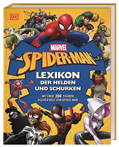 MARVEL Spider-Man Lexikon der Helden und Schurken: Mit über 200 Figuren aus der Welt von Spider-Man