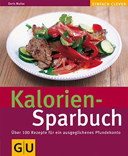 Kalorien-Sparbuch (Gesunde Küche)