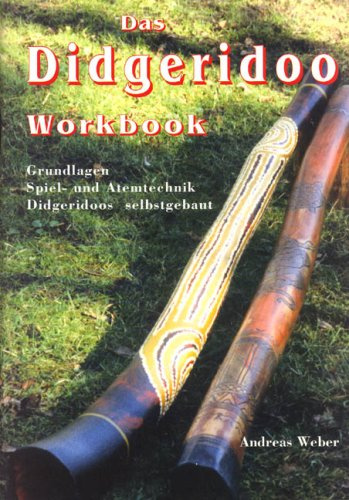 Didgeridoo, Der uralte Klang der Erde