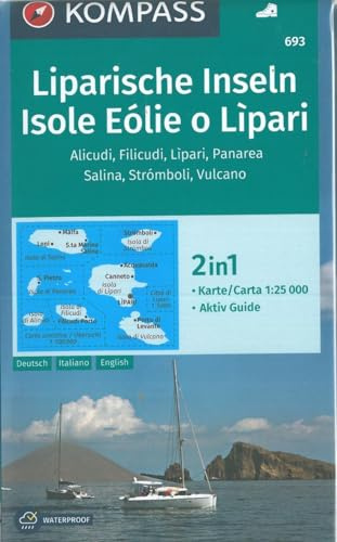 KOMPASS Wanderkarte 693 Liparische Inseln, Isole Eólie o Lìpari, Alicudi, Filicudi, Lìpari, Panarea, Salina, Strómboli, Vulcano 1:25.000: 2in1 Wanderkarte mit Aktiv Guide.