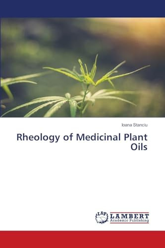 Rheology of Medicinal Plant Oils: DE