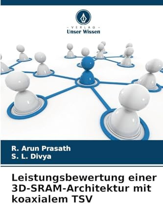 Leistungsbewertung einer 3D-SRAM-Architektur mit koaxialem TSV: DE