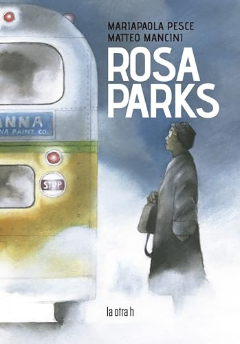 Rosa Parks (La otra h, Band 0)