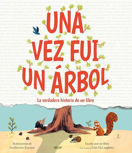 Una vez fui un árbol (Álbumes Ilustrados castellano)