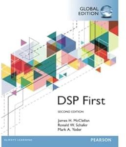 Digital Signal Processing First, Global Edition