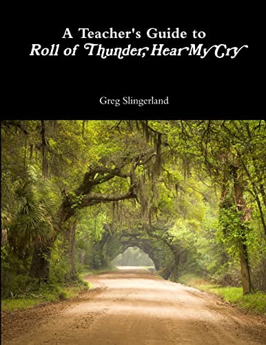 A Teacher's Guide to Roll of Thunder, Hear My Cry