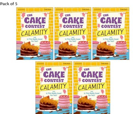 Book 9: The Cake Contest Calamity & Is This Really Good For You? - Pack of 5 (Read Write Inc. Fresh Start: Reading Practice)