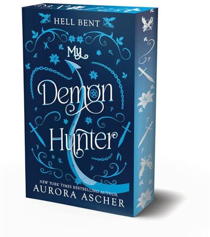 My Demon Hunter: Deluxe Limited Edition: Special Limited First Printing (Hell Bent)