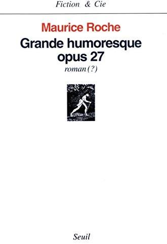 Grande Humoresque Opus 27 (Roman ?)