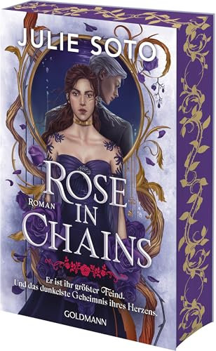 Rose in Chains: Roman - Mit exklusiver Character Card - Your next Romantasy Obsession (Die Evermore-Reihe, Band 1)