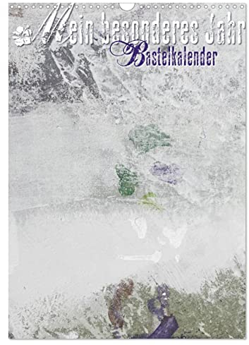 Mein besonderes Jahr (Wandkalender 2025 DIN A3 hoch), CALVENDO Monatskalender