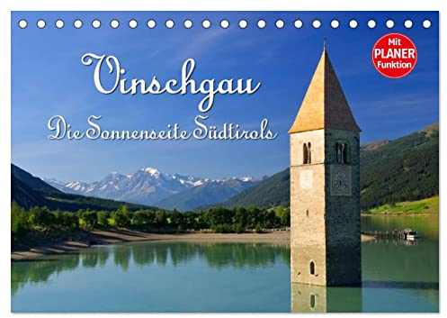 Vinschgau - Die Sonnenseite Südtirols (Tischkalender 2026 DIN A5 quer), CALVENDO Monatskalender: Impressionen aus dem oberen Etschtal (CALVENDO Orte)