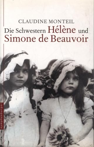 Die Schwestern Hélène und Simone de Beauvoir